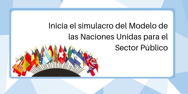 Simulacro del Modelo de Naciones Unidas